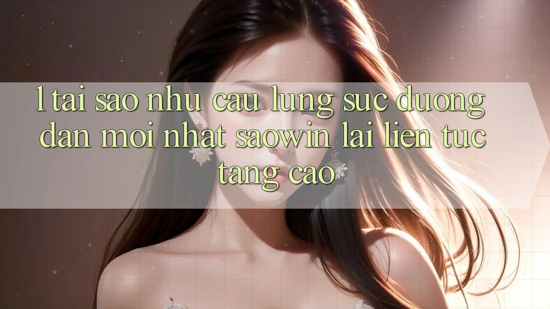 1. Tại Sao Nhu Cầu Lùng sục “Đường dẫn Mới nhất Saowin” Lại Liên Tục Tăng Cao? 1. Tại Sao Nhu Cầu Lùng sục “Đường dẫn Mới nhất Saowin” Lại Liên Tục Tăng Cao?