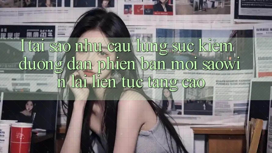 1. Tại Sao Nhu Cầu Lùng sục Kiếm “Đường dẫn Phiên bản mới Saowin” Lại Liên Tục Tăng Cao? 1. Tại Sao Nhu Cầu Lùng sục Kiếm “Đường dẫn Phiên bản mới Saowin” Lại Liên Tục Tăng Cao?
