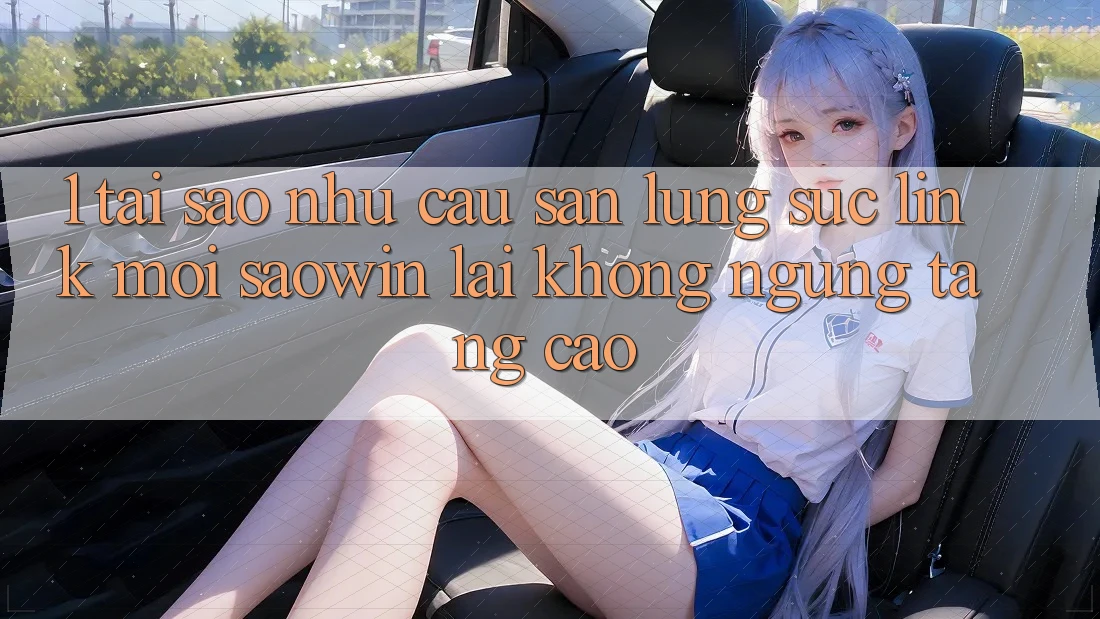 1. Tại Sao Nhu Cầu Săn lùng sục “Link Mới Saowin” Lại Không ngừng Tăng Cao? 1. Tại Sao Nhu Cầu Săn lùng sục “Link Mới Saowin” Lại Không ngừng Tăng Cao?